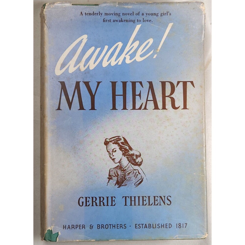 Signed 1940 Awake! My Heart Gerrie Thielens First Edition Hardcover Dust Jacket